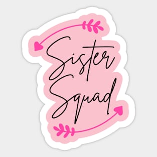 SIS SQUAD Sticker